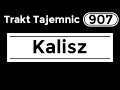 Trakt Tajemnic - Kalisz (907/1001)